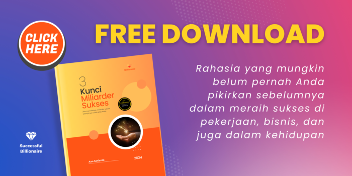 3 Kunci Miliarder Sukses Download